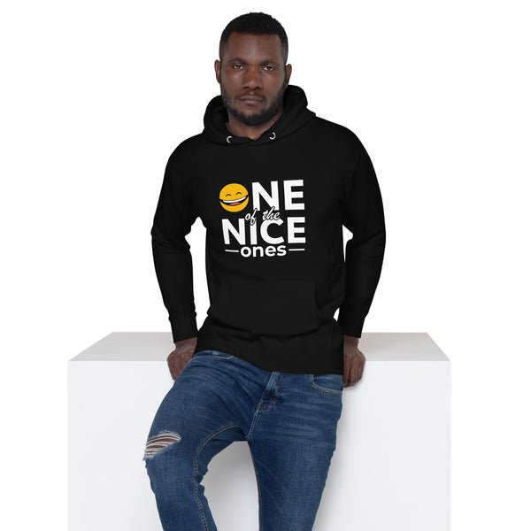One Of The Nice Ones Unisex Hoodie