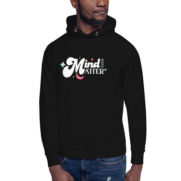 Mind Over Matter Unisex Hoodie