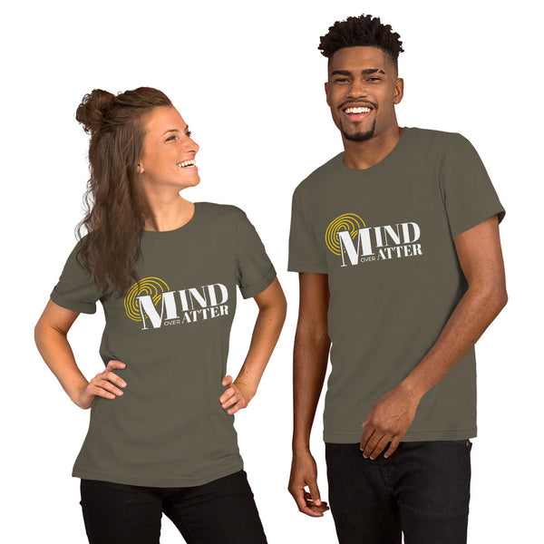 Mind Over Matter Unisex T-Shirt