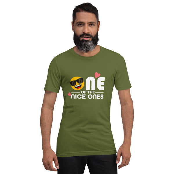 One Of The Nice Ones Unisex T-Shirt