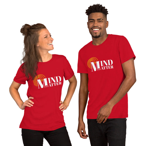 Mind Over Matter Unisex T-Shirt