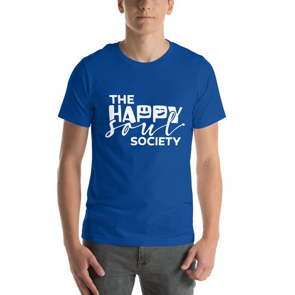 The Happy Soul Society Unisex T-Shirt